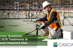 4 Common Questions About ISTR Treatments at Petroleum Impacted Sites