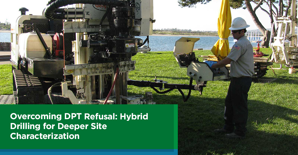Overcoming DPT Refusal: Hybrid Drilling for Deeper Site Characterization