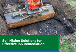 Soil Mixing Solutions for Effective ISS Remediation