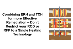 Battelle 2018 Platform: Combining ERH and TCH for more Effective Remediation