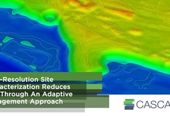 High-Resolution Site Characterization Reduces Risk Through An Adaptive Management Approach