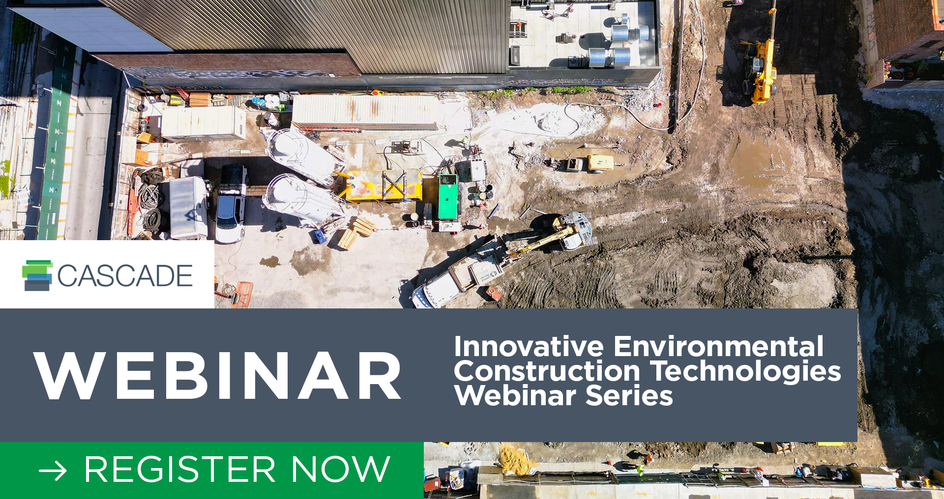 Innovative Environmental Construction Technologies Webinar Series
